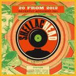 20 from 2012_ShellacHead